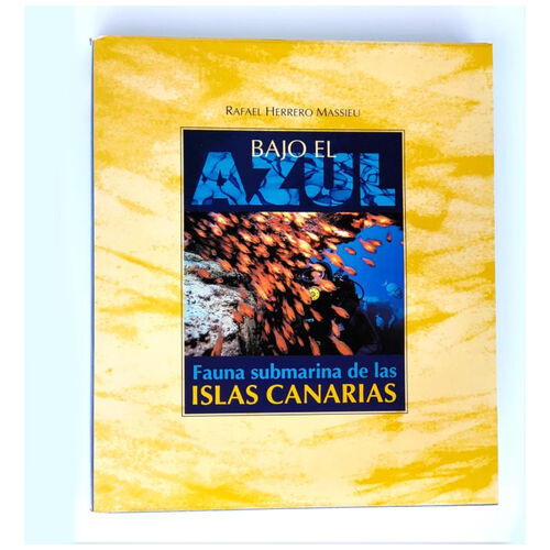 Productos Canarios Libro Bajo el Azul Fauna Submarina de las Islas Canarias