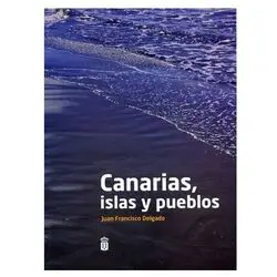 Canarias, Islands and Villages. Last Edition