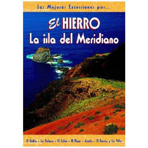 Canary Products El Hierro. 39 Excursions