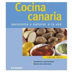 Cocina Canaria Suculenta y Natural