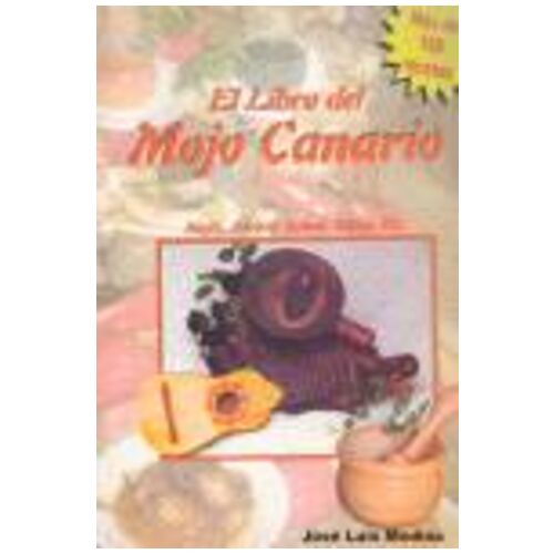 Productos Canarios El libro del Mojo Canario