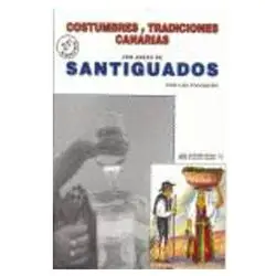 Costumbre y Tradiciones Canarias