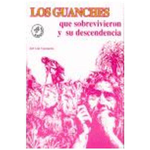 Productos Canarios Los Guanches que sobrevivieron