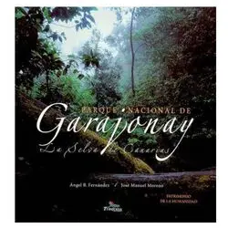 Garajonay, La Selva de Canarias.